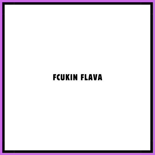 Fcukin Flava Freebase